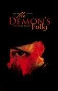 Cover for The Demon's Folly