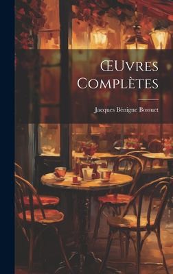 Cover for OEuvres Complètes