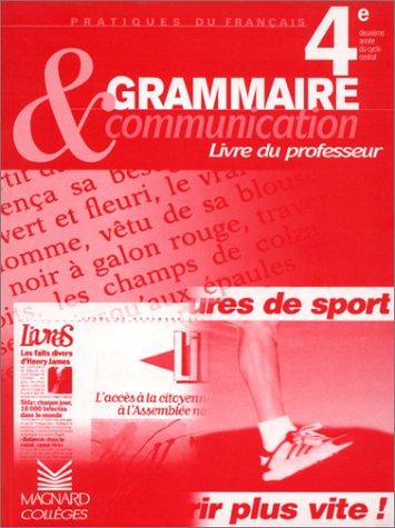 Cover for Grammaire et communication 4e, livre du professeur
