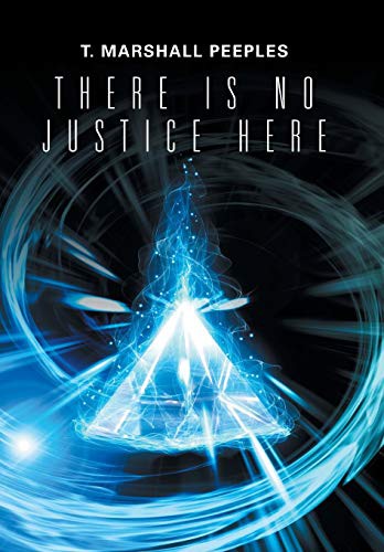 Cover for There Is No Justice Here