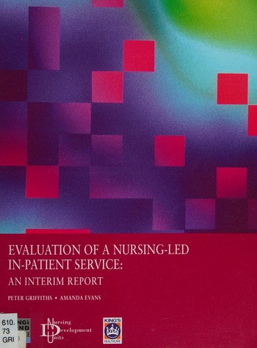 Cover for Evaluation of a Nursing-led In-patient Service