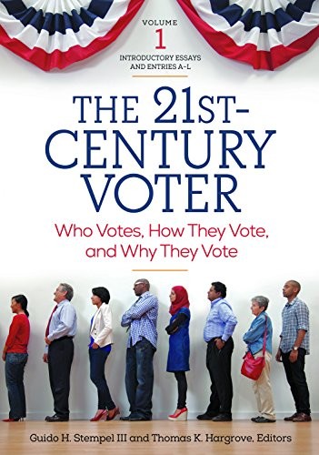 Cover for The 21st-Century Voter [2 volumes]