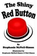 Cover for The Shiny Red Button