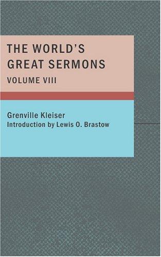 Cover for The World's Great Sermons Volume VIII