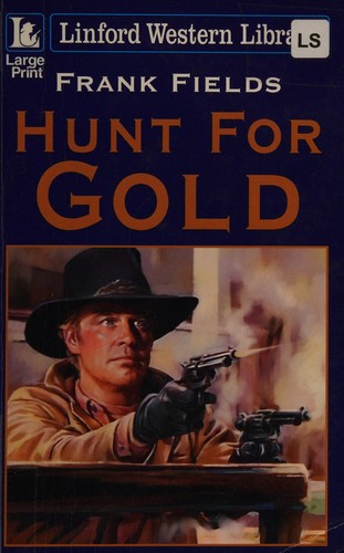 Cover for Hunt for Gold