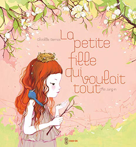 Cover for La petite fille qui voulait tout