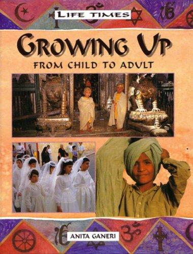 Cover for Growing Up (Life Times)