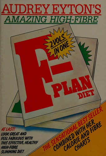 Cover for The F-plan diet, combined with the F-plan calorie and fibre charts