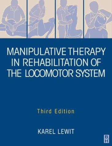 Cover for Manipulative therapy in rehabilitation of the locomotor system
