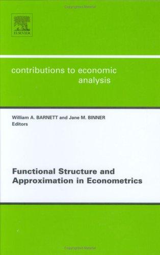 Cover for Functional Structure and Approximation in Econometrics, Volume 261 (Contributions to Economic Analysis)