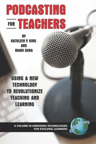 Cover for Podcasting for Teachers