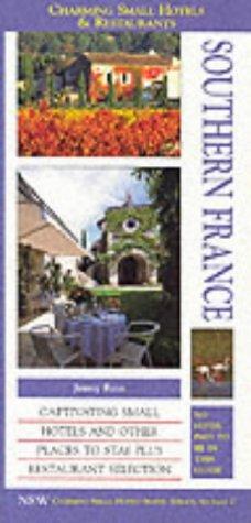 Cover for Southern France (Charming Small Hotel Guides)