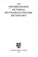 Cover for The Oxford-Duden pictorial Hungarian-English dictionary