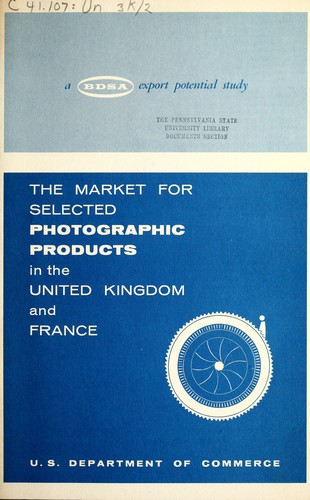 Cover for The market for selected photographic products in the United Kingdom and France.