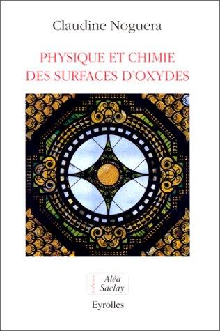 Cover for Physique et chimie des surfaces d'oxydes