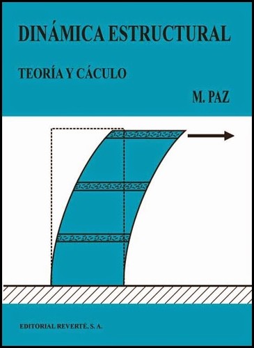 Cover for Dinámica estructural : teoría y cálculo