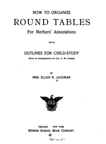 Cover for How to Organize Round Tables for Mother's Association...