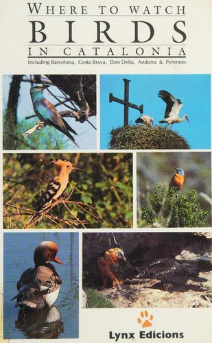 Cover for Where to Watch Birds in Catalonia
