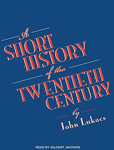 Cover for A Short History of the Twentieth Century