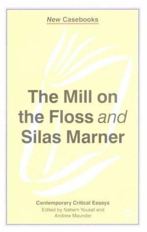 Cover for The Mill on the Floss and Silas Marner