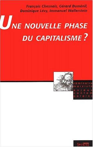 Cover for Une nouvelle phase du capitalisme ?