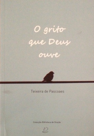 Cover for O grito que Deus ouve