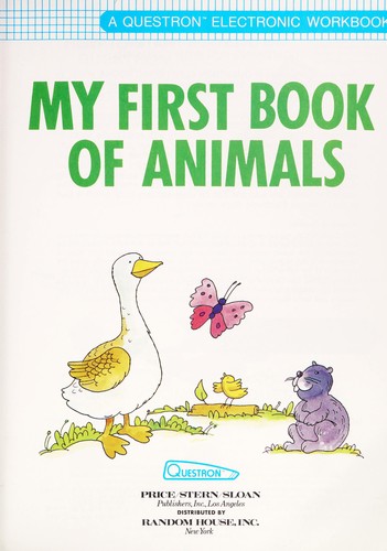 Cover for My First Book of Animals (Questron Electronic Workbook/Early Childhood)