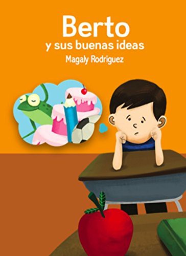 Cover for Berto y sus buenas ideas