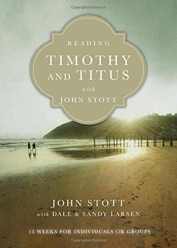 Cover for Reading Timothy and Titus with John Stott
