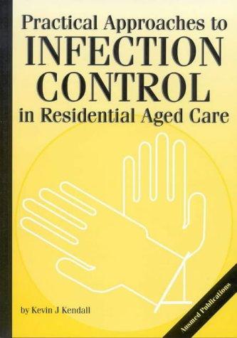 Cover for Practical Approaches to Infection Contro