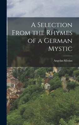 Cover for Selection from the Rhymes of a German Mystic