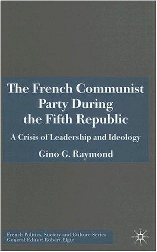 Cover for The French Communist Party during the Fifth Republic