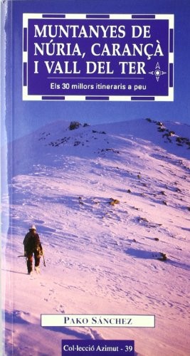 Cover for Muntanyes de Núria, Carançà i vall del Ter