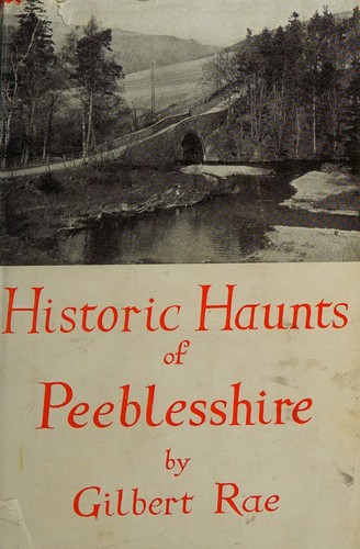 Cover for Historic Haunts of Peeblesshire