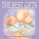 Cover for The Best Gifts