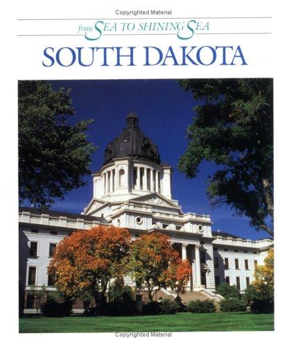 Cover for South Dakota (From Sea to Shining Sea)