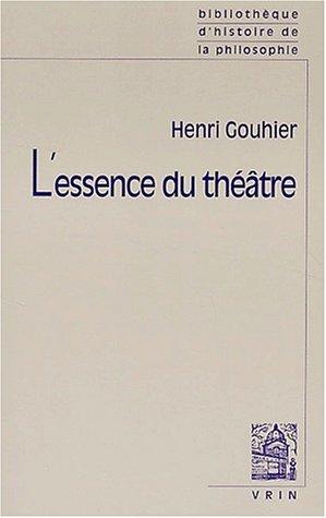 Cover for L'essence du theatre