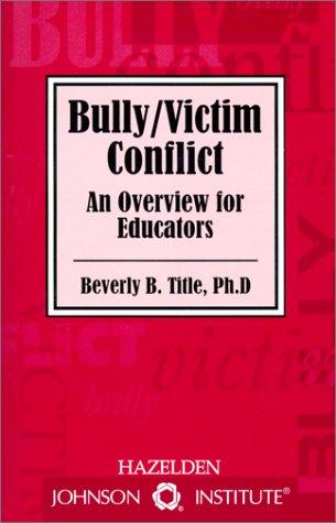 Cover for Bully/victim conflict
