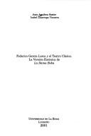Cover for Federico García Lorca y el teatro clásico