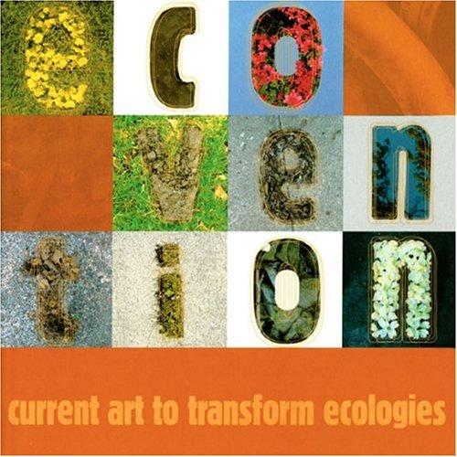 Cover for Ecovention, Current Art to Transform Ecologies