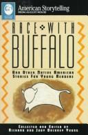 Cover for Race with Buffalo and other Native American stories for young readers