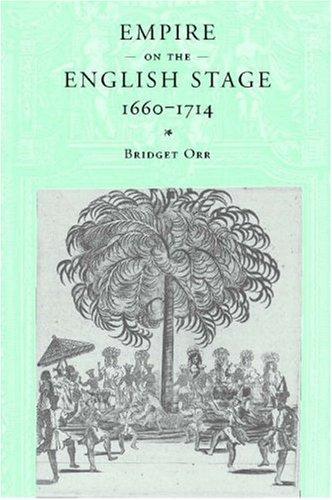 Cover for Empire on the English stage, 1660-1714