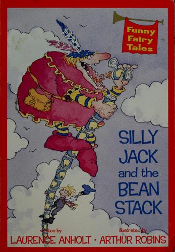 Cover for Silly Jack and the bean stack