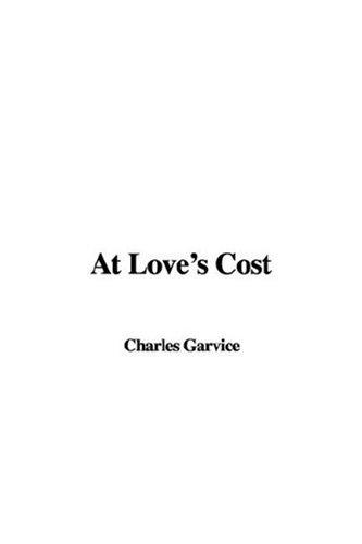 Cover for At Love's Cost