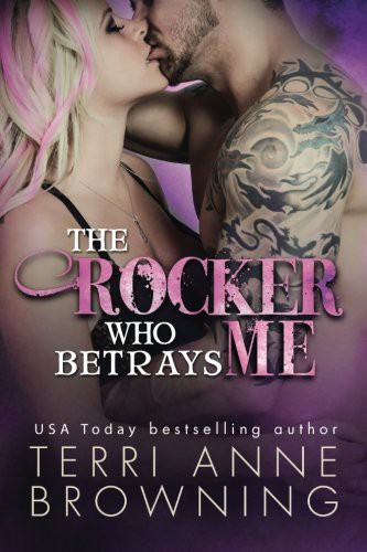 Cover for The Rocker Who Betrays Me