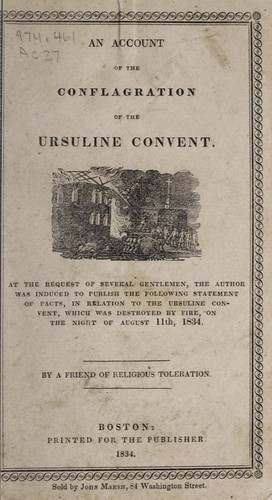 Cover for An account of the conflagration of the Ursuline Convent