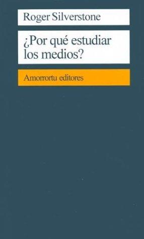 Cover for Porque Estudiar Los Medios