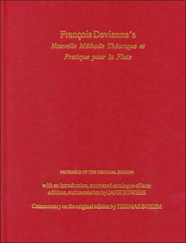 Cover for Francois Devienne's Nouvelle Methode Theorique Et Pratique Pour LA Flute