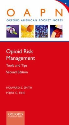 Cover for Opioid Risk Management Tools And Tips
