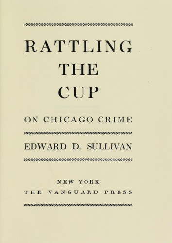 Cover for Rattling the cup on Chicago crime